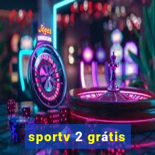 sportv 2 grátis